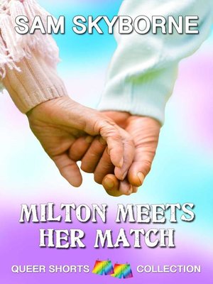 cover image of Milton Meets Her Match